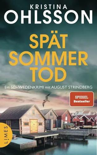 Kristina Ohlsson: Sptsommertod   Limes Verlag