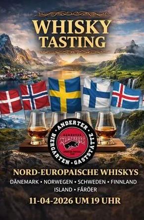 Whisky Tasting � Nordeurop�ische Whiskys � Anderter Biergarten und Gastst�tte