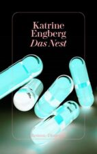 Katrine Engberg - Das Nest   Diogenes-Verlag