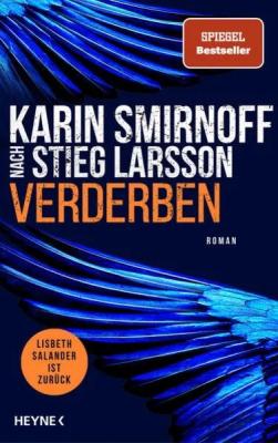 Karin Smirnoff - Verderben Millennium (Band 7)  Heyne/Penguin