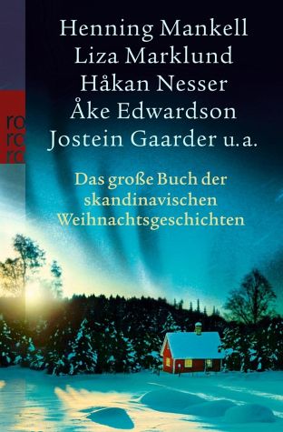 Das groe Buch der skandinavischen Weihnachtsgeschichten  rororo Verlag