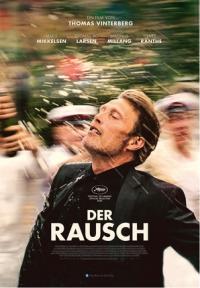 Der Rausch © weltkino