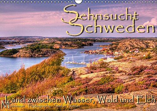 Sehnsucht Schweden Moosemann-Verlag