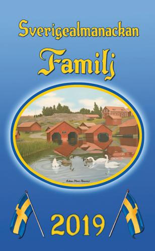 SverigealmanackanFamilj  - Kalender 2019  SwallingsVerlag