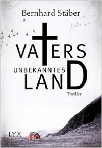 Vaters unbekanntes Land  Lyx Verlag