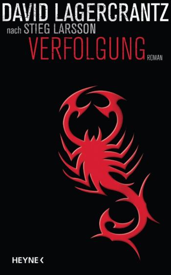 David Lagercrantz - Verfolgung Heyne